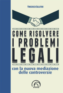 COME RISOLVERE I PROBLEMI LEGALI